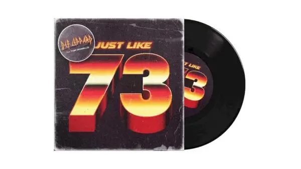 Def Leppard: single 'Just Like 73' ganha versão em vinil compacto